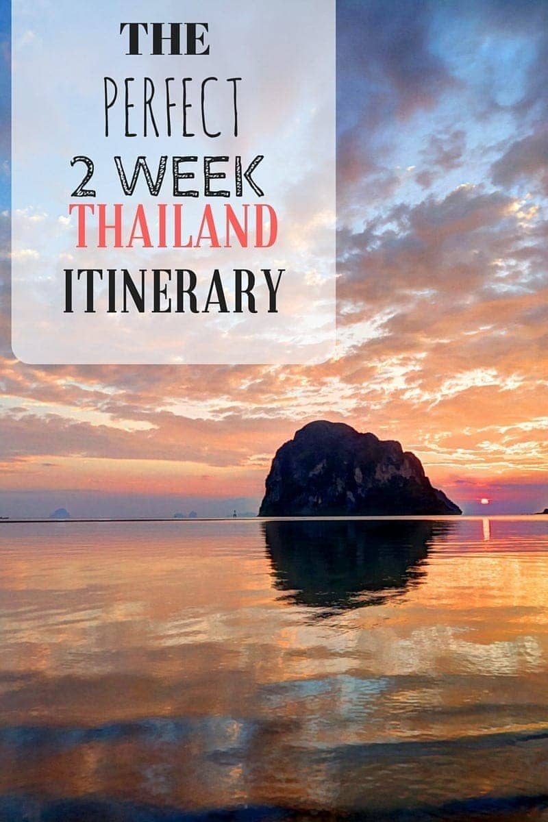 An Itinerary for a two week Thailand trip, including ideas on what to see, what to eat, where to go, how to get around, where to stay and more!