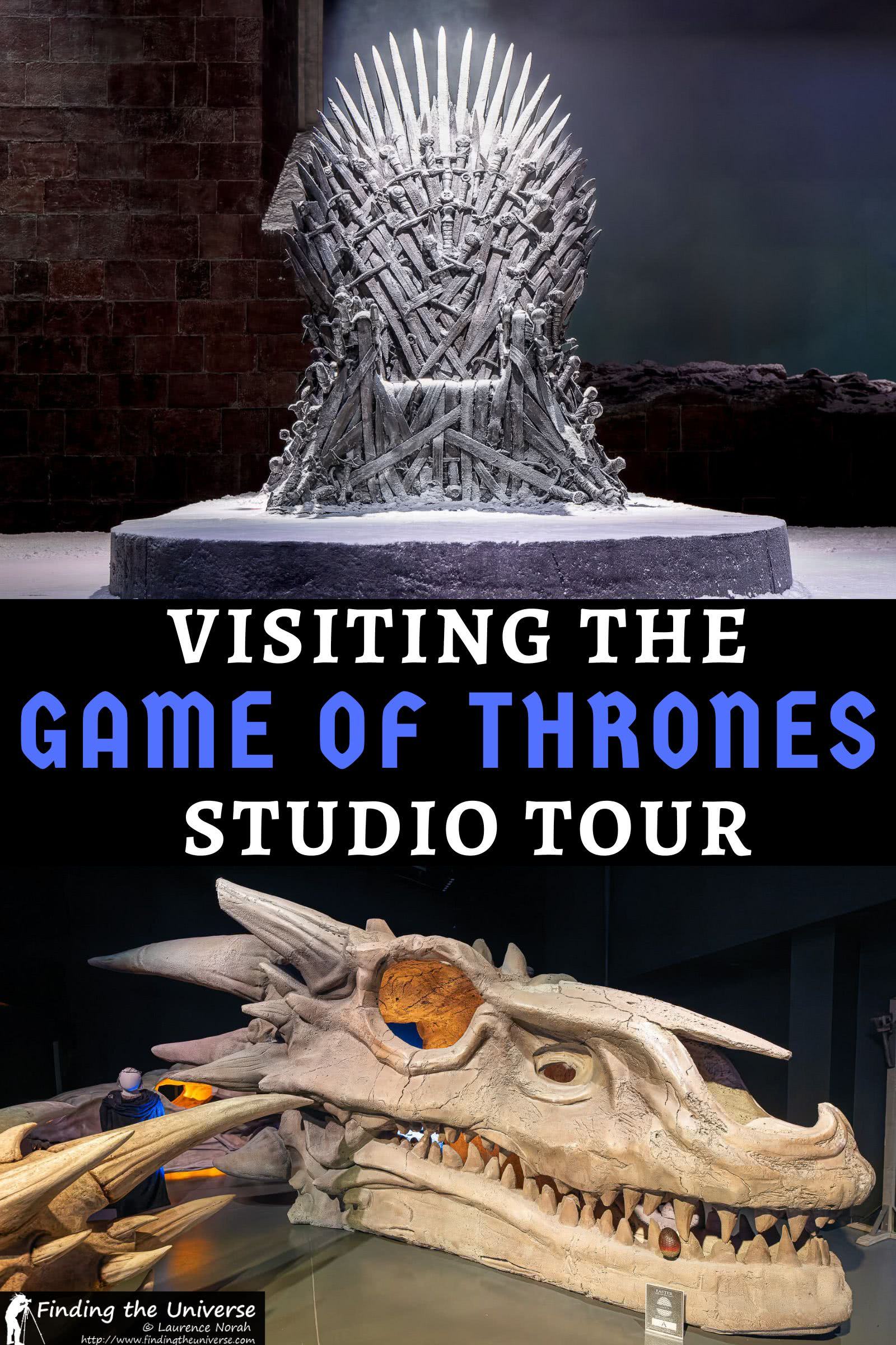 A detailed guide to visiting the Game of Thrones Studio Tour in Northern Ireland. How to get here, what to expect and tips for your visit!